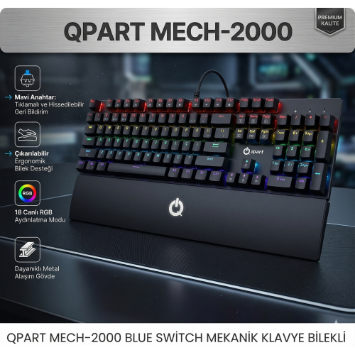 QPART MECH-2000 BLUE SWİTCH MEKANİK KLAVYE BİLEKLİ DESTEKLİ